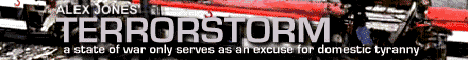 Alex Jones - TERRORSTORM Alex Jones - TERRORSTORM